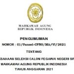 PELAKSANAAN SELEKSI CALON PEGAWAI NEGERI SIPIL MAHKAMAH AGUNG REPUBLIK INDONESIA TAHUN ANGGARAN 2021